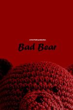 Watch Bad Bear (Short 2024) 0123movies