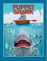 Watch Puppet Shark 0123movies