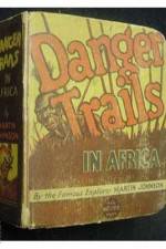 Watch Danger Trails 0123movies