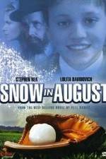 Watch Snow in August 0123movies