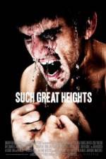 Watch Such Great Heights 0123movies