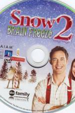 Watch Snow 2 Brain Freeze 0123movies