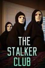 Watch The Stalker Club 0123movies