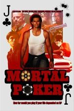 Watch Mortal Poker 0123movies