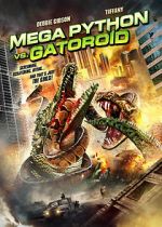 Watch Mega Python vs. Gatoroid 0123movies