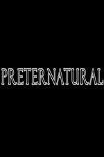 Watch Preternatural 0123movies