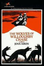 Watch The Wolves of Willoughby Chase 0123movies