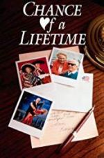 Watch Chance of a Lifetime 0123movies