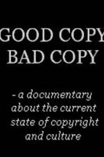 Watch Good Copy Bad Copy 0123movies