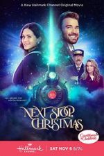 Watch Next Stop, Christmas 0123movies