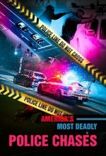 Watch America\'s Most Deadly Police Chases 0123movies