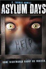 Watch Asylum Days 0123movies