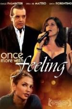 Watch Once More with Feeling 0123movies