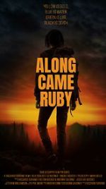 Watch Along Came Ruby (Short 2023) 0123movies