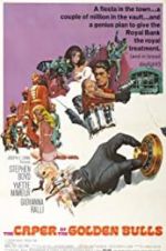 Watch The Caper of the Golden Bulls 0123movies