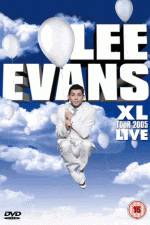 Watch Lee Evans: XL Tour Live 2005 0123movies