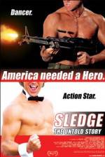 Watch Sledge: The Untold Story 0123movies