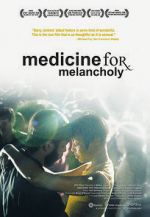Watch Medicine for Melancholy 0123movies