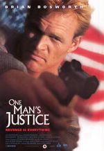 Watch One Man\'s Justice 0123movies