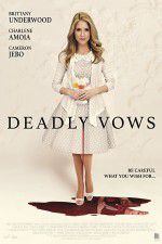 Watch Deadly Vows 0123movies