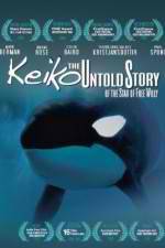 Watch Keiko the Untold Story of the Star of Free Willy 0123movies