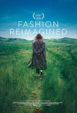 Watch Fashion Reimagined 0123movies