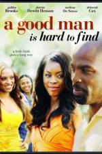 Watch A Good Man Is Hard to Find 0123movies
