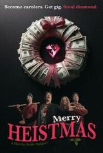 Watch Merry Heistmas 0123movies