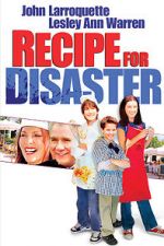 Watch Recipe for Disaster 0123movies
