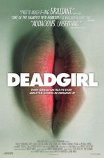 Watch Deadgirl 0123movies