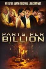 Watch Parts Per Billion 0123movies