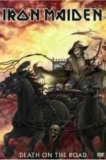 Watch Iron Maiden Death on the Road 0123movies