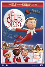 Watch An Elf\'s Story: The Elf on the Shelf 0123movies