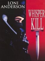 Watch Whisper Kill 0123movies