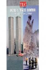 Watch World Trade Center Anatomy of the Collapse 0123movies