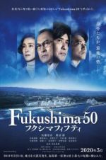 Watch Fukushima 50 0123movies