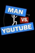 Watch Man vs YouTube 0123movies