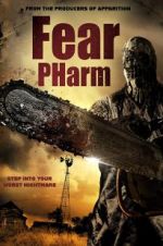 Watch Fear Pharm 0123movies