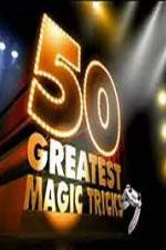 Watch TVs 50 Greatest Magic Tricks 0123movies