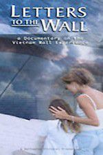 Watch Letters to the Wall: A Documentary on the Vietnam Wall Experience 0123movies
