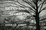 Watch Silent Snow, Secret Snow (Short 1964) 0123movies
