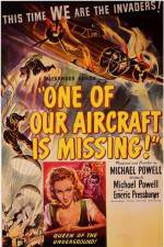 Watch One of Our Aircraft Is Missing 0123movies