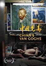 Watch China\'s Van Goghs 0123movies