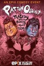 Watch Patton Oswalt Tragedy Plus Comedy Equals Time 0123movies