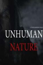 Watch Unhuman Nature 0123movies