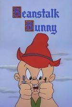 Watch Beanstalk Bunny (Short 1955) 0123movies
