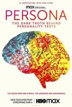 Watch Persona: The Dark Truth Behind Personality Tests 0123movies