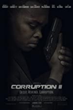 Watch Corruption II 0123movies