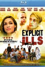 Watch Explicit Ills 0123movies