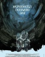 Watch The Best Fireworks Ever 0123movies